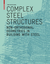 Complex Steel Structures